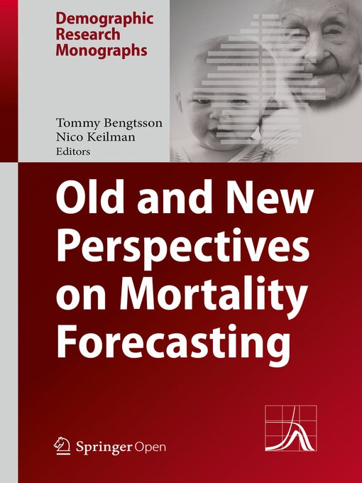 Title details for Old and New Perspectives on Mortality Forecasting by Tommy Bengtsson - Available